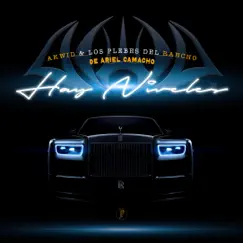 Hay Niveles - Single by Akwid & Los Plebes del Rancho de Ariel Camacho album reviews, ratings, credits