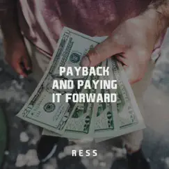 Payback and Paying It Forward Song Lyrics