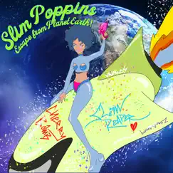 Escape from Planet Earth! - EP by Slim Poppins album reviews, ratings, credits