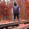 Wallet or Life - Single album lyrics, reviews, download