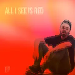 All I See Is Red - Single by Brandon Wolf Hill album reviews, ratings, credits
