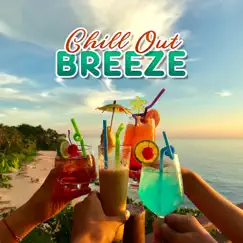 Chill Out Breeze Song Lyrics