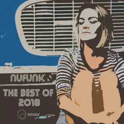 Nu Funk the Best Of 2018 by Various Artists album reviews, ratings, credits