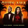 Quien Ama - Single album lyrics, reviews, download
