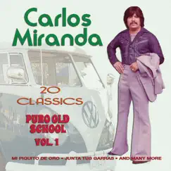 Puro Old School Vol. 1 - 20 Classics by Carlos Miranda album reviews, ratings, credits