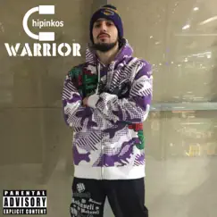 Warrior by Chipinkos album reviews, ratings, credits