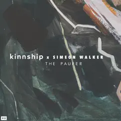 The Pauper - Single by Kinnship & Simeon Walker album reviews, ratings, credits