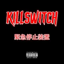 Killswitch - Single by Young Viral album reviews, ratings, credits