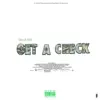 Get a check Freestyle - Single album lyrics, reviews, download