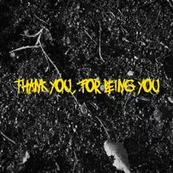 Thank You, for Being You - EP by The i of a Genius album reviews, ratings, credits