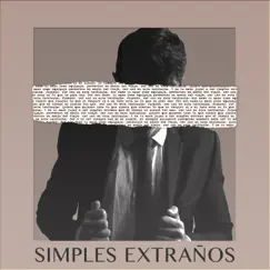 Simples Extraños - Single by David Monsalve album reviews, ratings, credits
