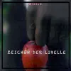 Zeichen der Libelle - Single album lyrics, reviews, download