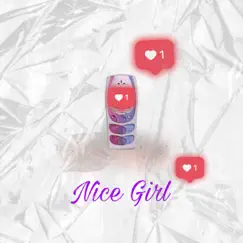 Nice Girl (None) Song Lyrics