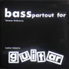 Basspartout For Guitar album lyrics, reviews, download