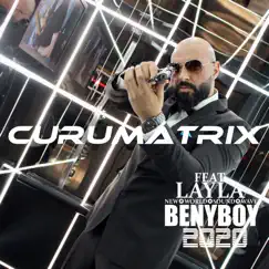 Beny Boy 2020 (New World Sound Wave) [feat. Layla] - Single by CURUMatriX album reviews, ratings, credits
