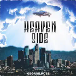 Heaven Side - Single by George.Rose album reviews, ratings, credits