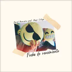 Fecha de Vencimiento (feat. Mapi Ortega) - Single by David Monsalve album reviews, ratings, credits