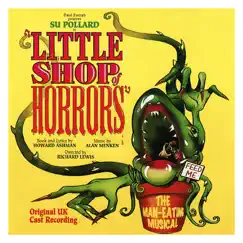 Little Shop Of Horrors (Original UK Cast Recording) by Alan Menken & Howard Ashman album reviews, ratings, credits