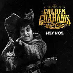 Hey Hoe - Single by The Golden Grahams album reviews, ratings, credits