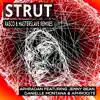 Strut (Rasco and Masterslave Remixes) [feat. Aphrodite, Jenny Bean & Danielle Montana] - Single album lyrics, reviews, download