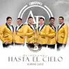 Despegando Hasta el Cielo album lyrics, reviews, download