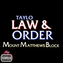 Law & Order MMB - Single by TayLo Frm Da Bronx album reviews, ratings, credits