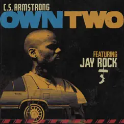 Own Two - Single by C.S. Armstrong & Jay Rock album reviews, ratings, credits