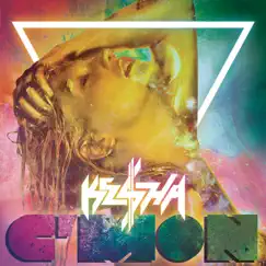 C'mon (Remixes) - EP by Kesha album reviews, ratings, credits