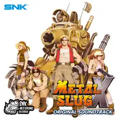 Metal Slug X (Original Soundtrack) by SNK SOUND TEAM album reviews, ratings, credits