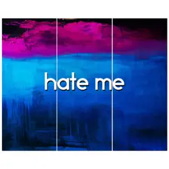 Hate Me - Single by Zephyr album reviews, ratings, credits