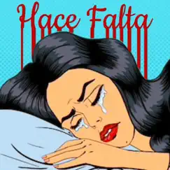 Hace Falta - Single by Anübix album reviews, ratings, credits