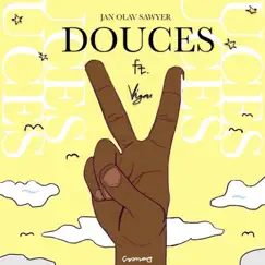 Douces (feat. Vigan) Song Lyrics