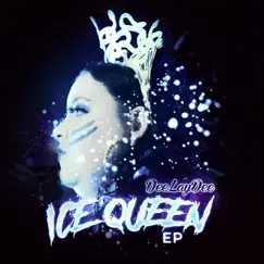 Ice Queen Ep by DeeLayDee album reviews, ratings, credits