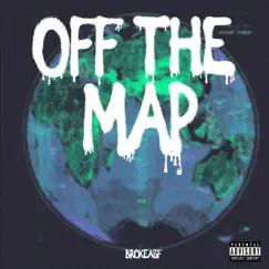 Off the Map - Single by Brokeasf album reviews, ratings, credits