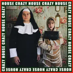 Crazy House - Single by Prinze George album reviews, ratings, credits