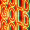 Gold (feat. Azure The Paradox & Alxandah) - Single album lyrics, reviews, download