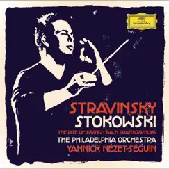 Stravinsky: The Rite of Spring - Stokowski: Bach Transcriptions by The Philadelphia Orchestra & Yannick Nézet-Séguin album reviews, ratings, credits