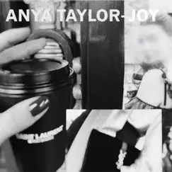 Anya Taylor-Joy (feat. The Yung God) - Single by Uffy album reviews, ratings, credits