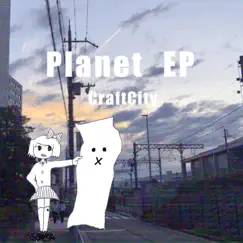 Planet(EP) by CraftCity album reviews, ratings, credits