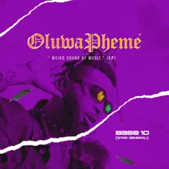 OLUWAPHEME (weird sound of music) by Base10 Star General album reviews, ratings, credits