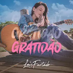 Gratidão - Single by Laís Furtado album reviews, ratings, credits