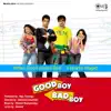 Good Boy Bad Boy (DJ Suketu Remix) song lyrics