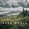 Open World album lyrics, reviews, download