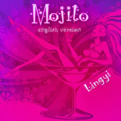 Mojito (English Bossa Nova Remix) Song Lyrics