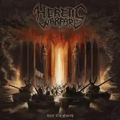 Hell On Earth - Single by Heretic Warfare album reviews, ratings, credits