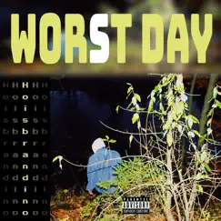 Worst Day - Single by Whoisbrandino album reviews, ratings, credits