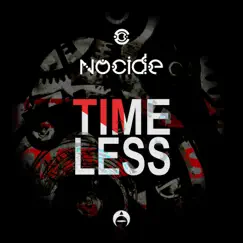 Timeless - Single by Nocide album reviews, ratings, credits