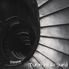 Turn It Around - Single by KissJ album reviews, ratings, credits