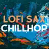 Lofi Sax Chillhop album lyrics, reviews, download