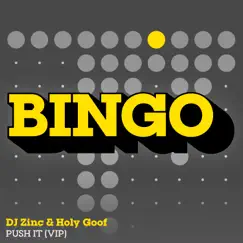 Push It (VIP) / Definitely - Single by DJ Zinc & Holy Goof album reviews, ratings, credits